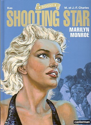 Shooting Star : Marilyn Monroe