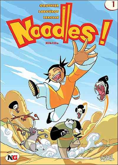 Noodles ! - Tome 1 - Kikitte