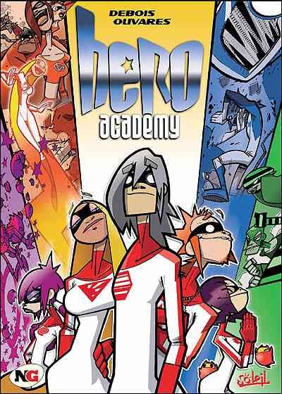 François Debois dans Hero Academy - Tome 1 - La relève débarque
