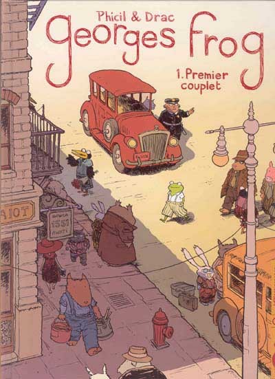 Georges Frog - Tome 1 - Premier couplet