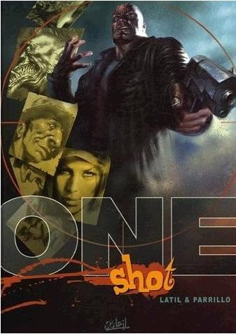 One shot