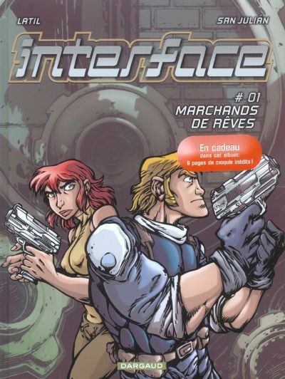 Interface - Tome 1 - Marchands de rêves