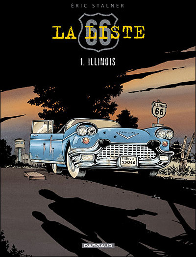 La Liste 66 - Tome 1 - Illinois