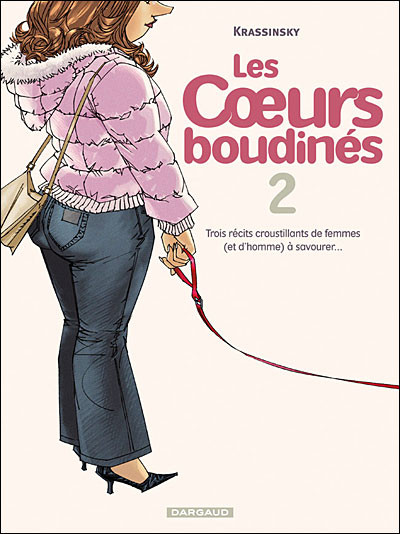 Les Cœurs boudinés - Tome 2 - Trois récits croustillants de femmes (et d'homme) à savourer