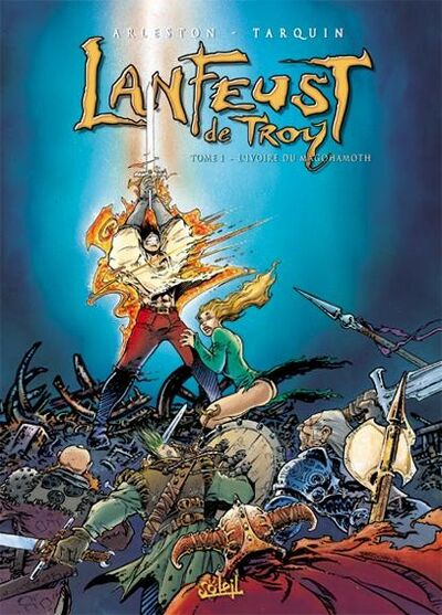 Lanfeust de Troy -  Tome 1 - L'ivoire du Magohamoth