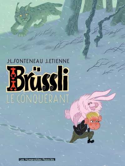 Brüssli - Tome 1 - Le conquérant