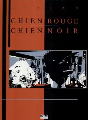  Révolution dans Chien rouge chien noir