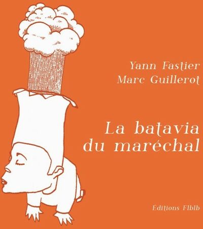 La Batavia du maréchal