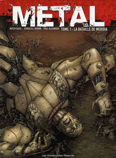 Métal - Tome 1 - La bataille de Méridia