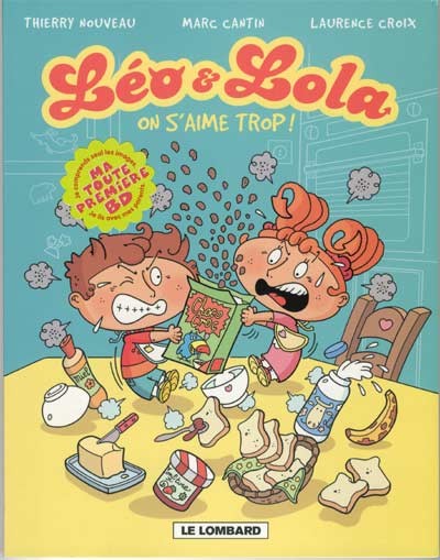 Léo & Lola - Tome 1 - On s'aime trop