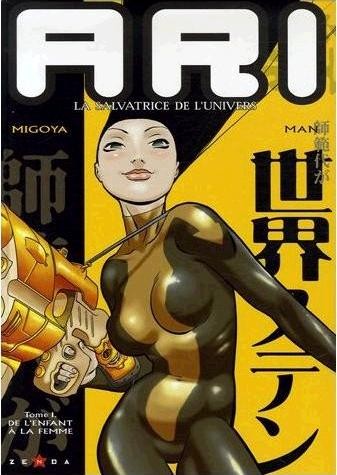 Ari, la salvatrice de l'univers - Tome 1 - De l'enfant à la femme