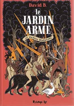 David B. dans Le Jardin armé et autres histoires
