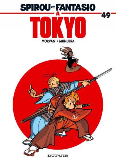 Spirou et Fantasio - Tome 49 - Spirou et Fantasio à Tokyo
