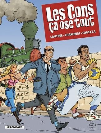 Les Cons, ça ose tout