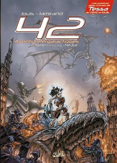  Louis dans 42 Agents Intergalactiques - Tome 1 - Nitaar