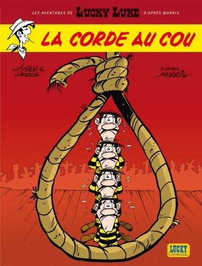 Les Aventures de Lucky Luke d'après Morris - Tome 2 - La corde au cou