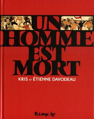 Un Homme est mort