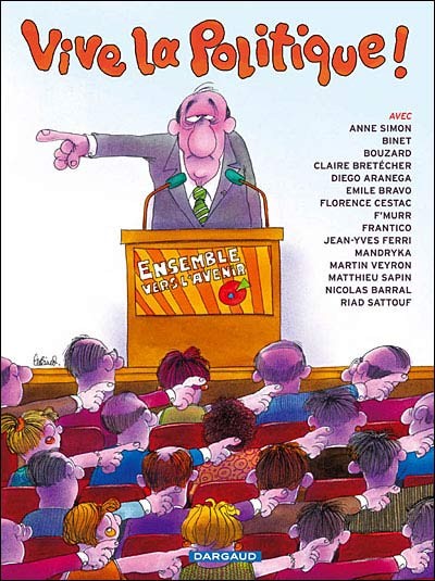 Claire Bretécher dans Vive la politique !