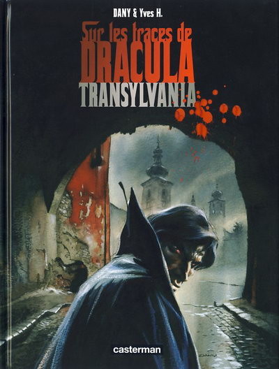 Sur les traces de Dracula - Tome 3 - Transylvania