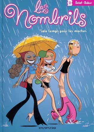  Delaf dans Les Nombrils - Tome 2 - Sale temps pour les moches
