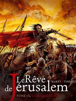  Empreinte[s] dans Le Rêve de Jérusalem - Tome 1 - La milice sacrée