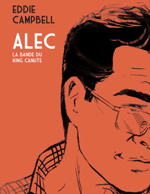 Alec - Tome 1 - La bande du King Canute