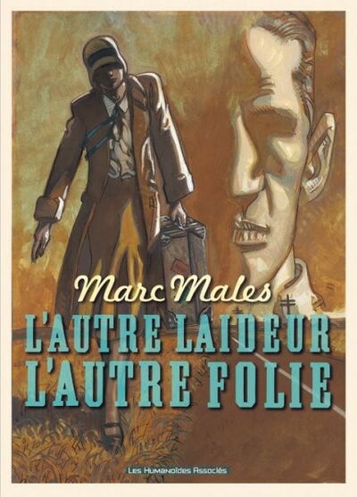 L'Autre laideur, l'autre folie