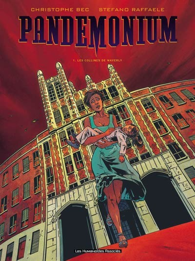 Pandemonium - Tome 1 - Les Collines de Waverly