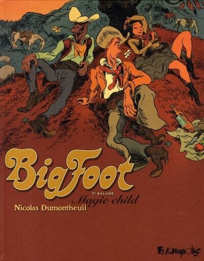 Big Foot - 1ère balade - Magic Child