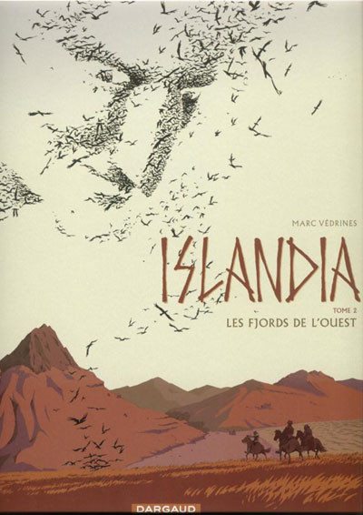 Islandia - Tome 2 - Les fjords de l'ouest