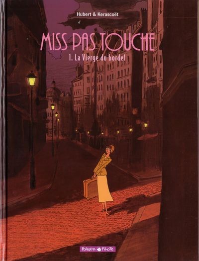  Hubert dans Miss pas touche - Tome 1 - La vierge du bordel