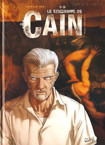 Terres Secrètes dans Le Syndrome de Caïn - Tome 1 - Projet Cold Fusion