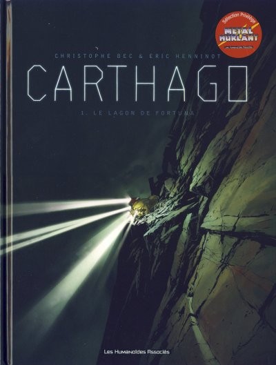 Carthago - Tome 1 - Le Lagon de Fortuna