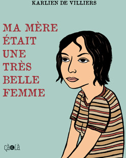 Ma mère était une très belle femme