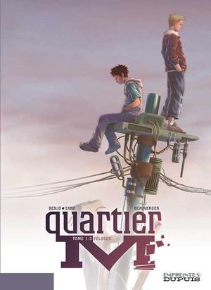  Empreinte[s] dans Quartier M - Tome 1 - Fêlures