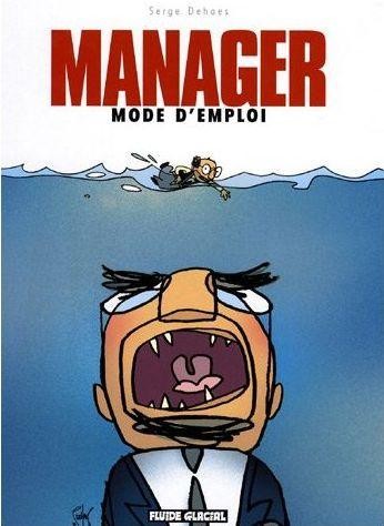  Fluide Glacial dans Manager mode d'emploi - Tome 1