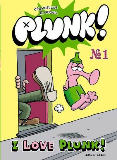 Luc Cromheecke dans Plunk ! - Tome 1 - I love Plunk !
