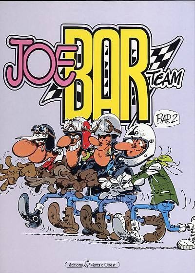 Joe Bar Team - Tome 1