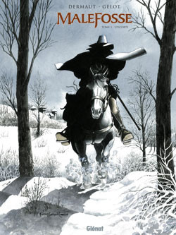 Vécu dans Malefosse - Tome 1 - L'escorte