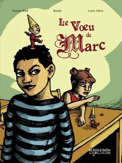  Clef Des Champs dans Le Voeu de Marc