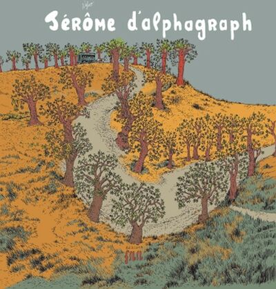 Jérôme d'Alphagraph - Tome 1