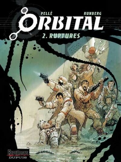  Repérages dans Orbital - Tome 2 - Ruptures