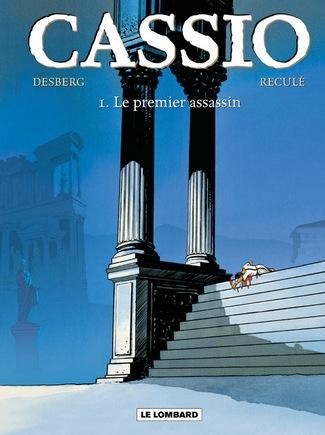 Cassio - Tome 1 - Le premier assassin