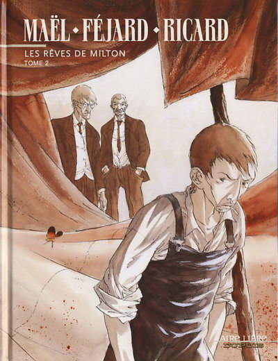 Les Rêves de Milton - Tome 2