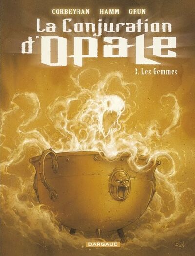 La Conjuration d'Opale - Tome 3 - Les gemmes