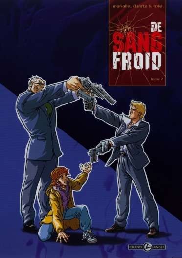 Mathieu Mariolle dans De sang froid - Tome 2