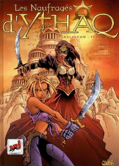 Les Naufragés d'Ythaq - Tome 2 - Ophyde la Géminée