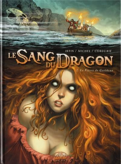 Jean-Luc Istin dans Le Sang du Dragon - Tome 2 - La pierre de Gaëldenn