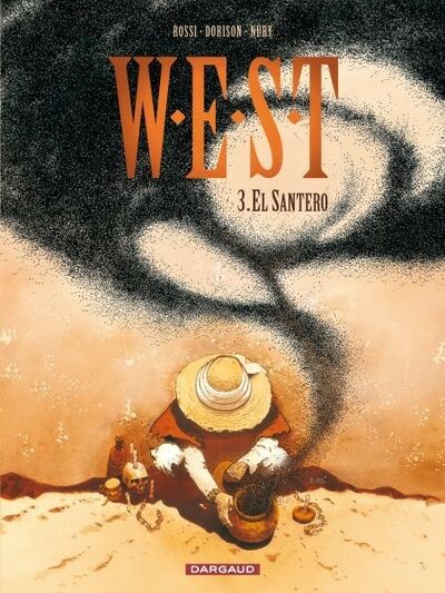 W.E.S.T. - Tome 3 - El Santero