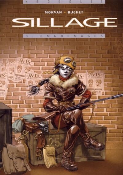 Sillage - Tome 3 - Engrenages